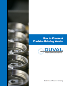 Cover of Duval Precision Grinding e-book titled How to Choose A Precision Grinding Vendor